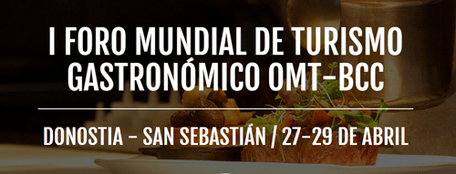 I Foro Mundial de Turismo Gastronómico